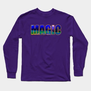 Magic the word Long Sleeve T-Shirt